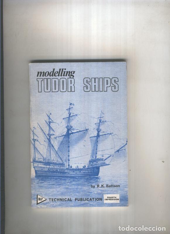 Libros: Modelling Tudor Ships - R.K. Battson - Foto 1