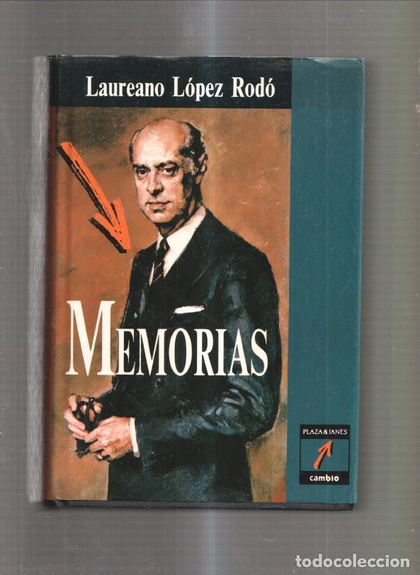 Libri di seconda mano: Memorias de Laureano Lopez Rodo - Laureano Lopez Rodo