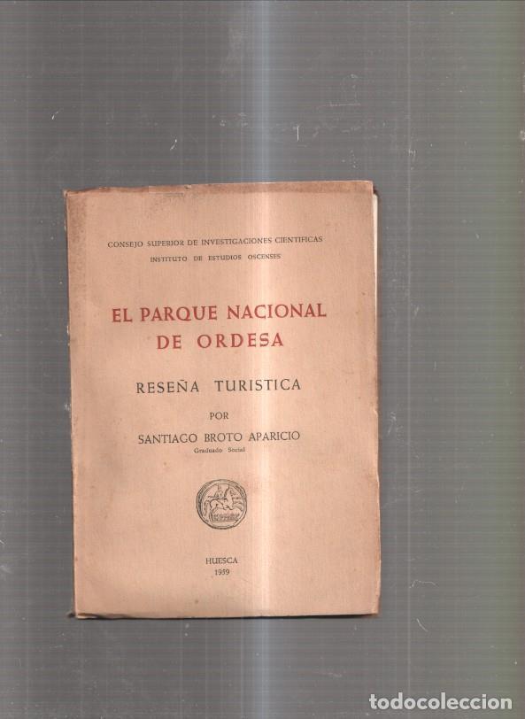 Libri di seconda mano: El Parque Nacional de Ordesa - Santiago Broto Aparicio