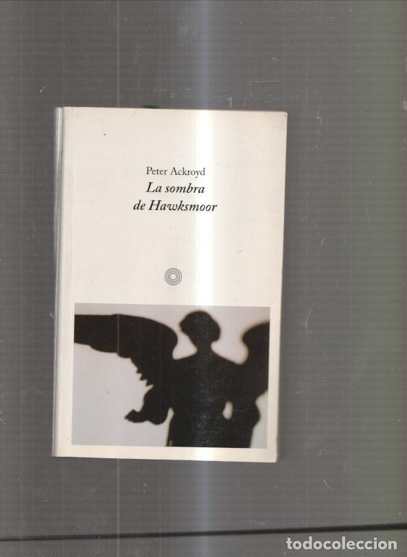 Libros: La sombra de Hawksmoor - Peter Havksmoor - Foto 1