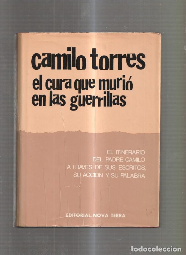 B&uuml;cher: El cura que murio en las guerrillas - Camilo Torres