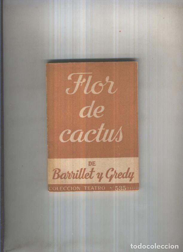 Libros: Teatro numero 535: Flor de Cactus - Barrillet y Gredy - Foto 1