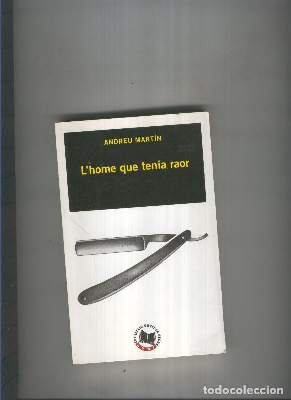 Libros: L home que tenia raor - Andreu Martin - Foto 1