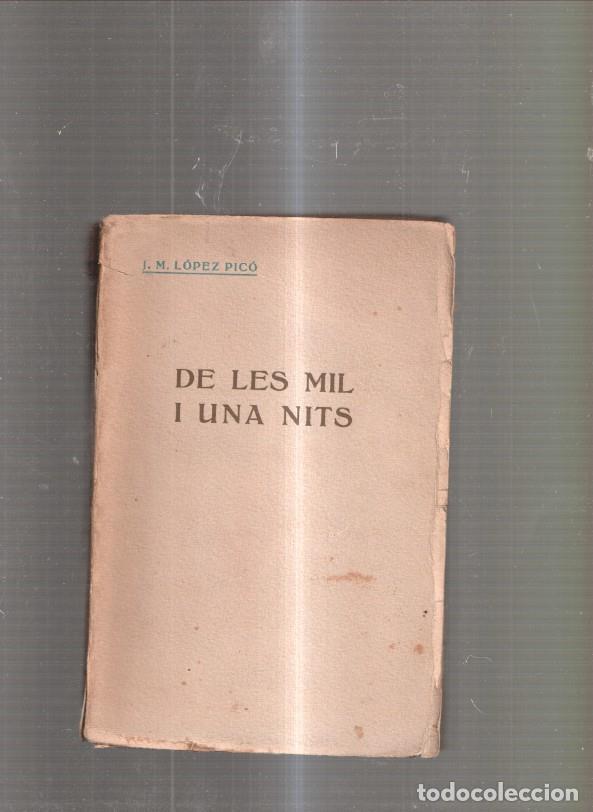 Libri di seconda mano: De les Mil i Una Nits - J.M. Lopez Rico