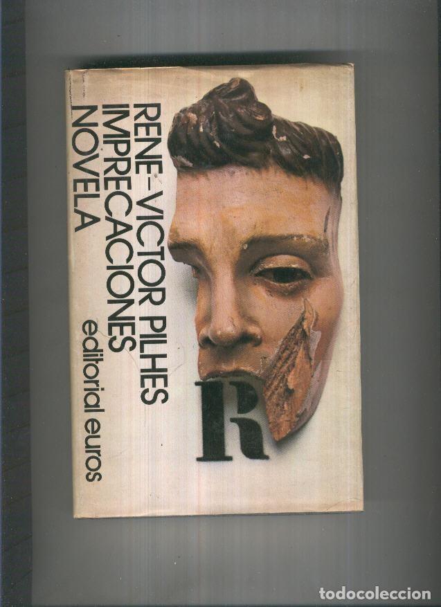 B&uuml;cher: Imprecaciones - Rene Victor Pilhes