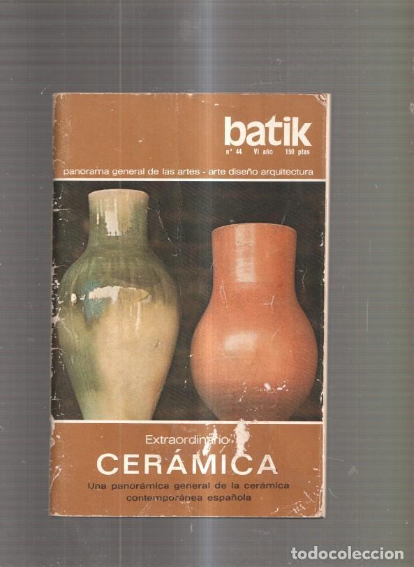 Livros em segunda m&atilde;o: Batik numero 44, 1978: La ceramica entre el pasado y el futuro- Valor y significa- - varios