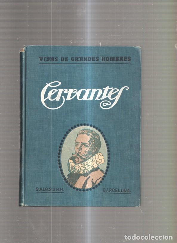 Libros: Vida de Cervantes - Manuel de Montoliu - Foto 1