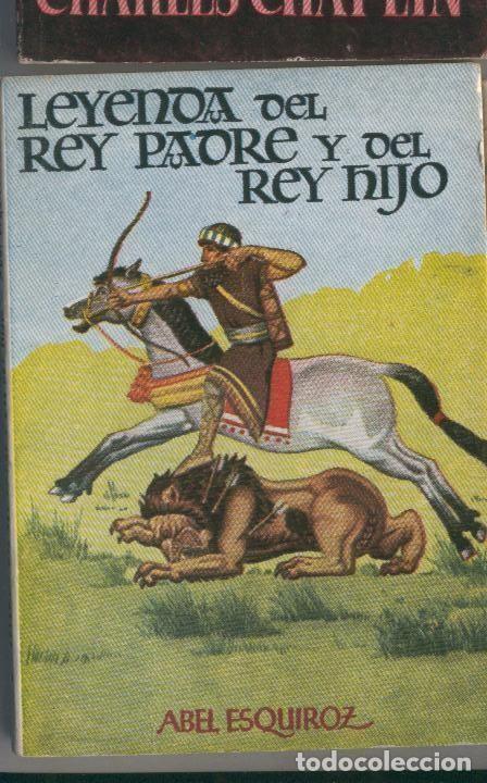 Libri di seconda mano: Enciclopedia Pulga numero 106: Leyendas del rey padre y del rey hijo - Abel Esquiroz