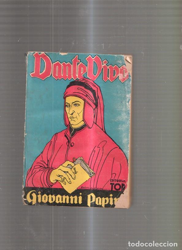 Libros: Dante Vivo - Giovanni Papini - Foto 1
