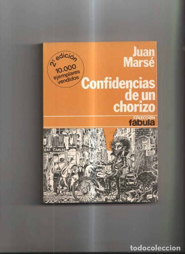Libros: Confidencias de un chorizo - Juan Marse - Foto 1
