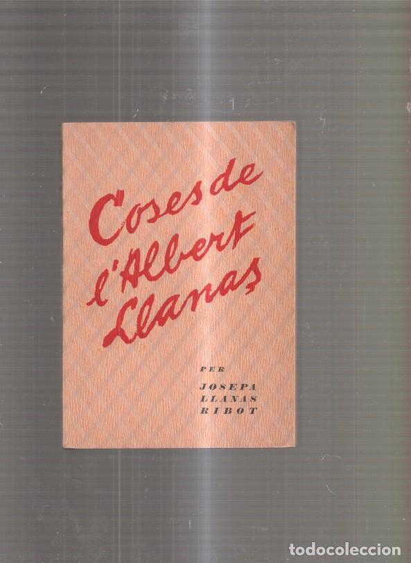 B&uuml;cher: Coses de l Albert Llanas - Josepa Llanas Ribot
