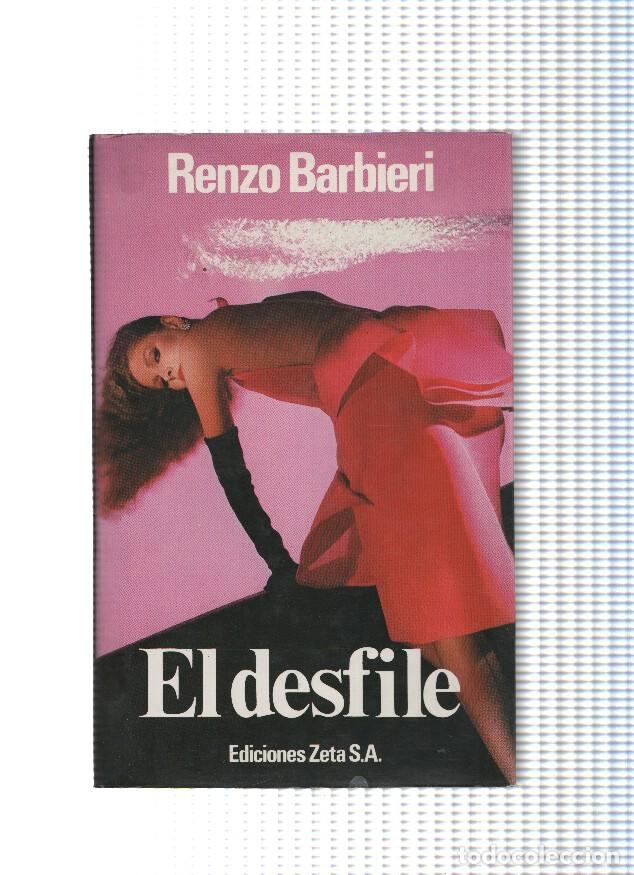Libros: El desfile - Renzo Barbieri - Foto 1