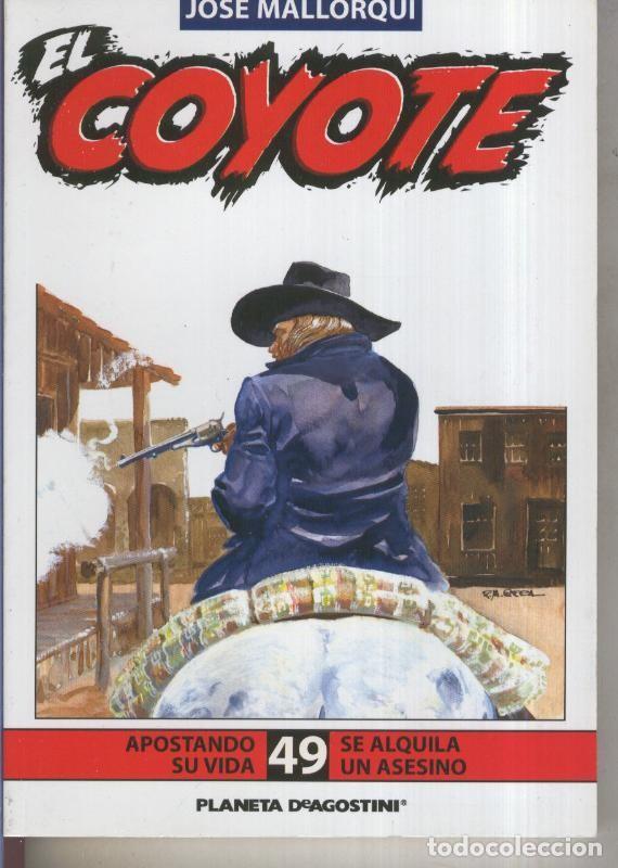 Libri di seconda mano: El Coyote edicion 2003 numero 49 - Jose Mallorqui