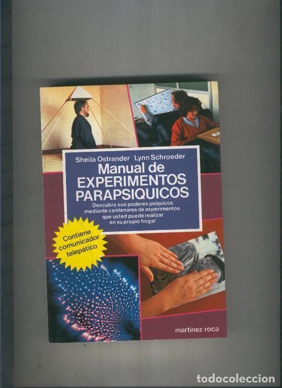 B&uuml;cher: Manual de experimentos parapsiquicos - Sheila Ostrander, Lynn Schroeder