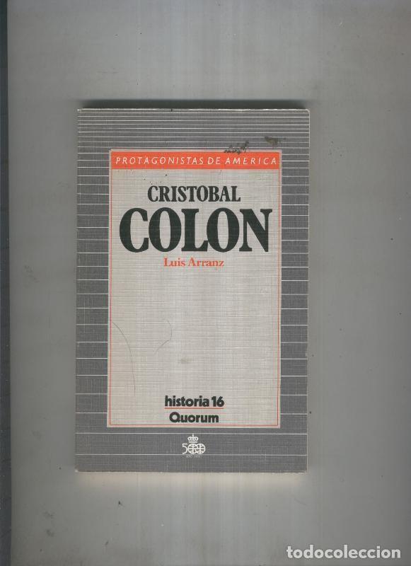 Libros: Protagonistas de america: Cristobal Colon - Luis Arranz - Foto 1