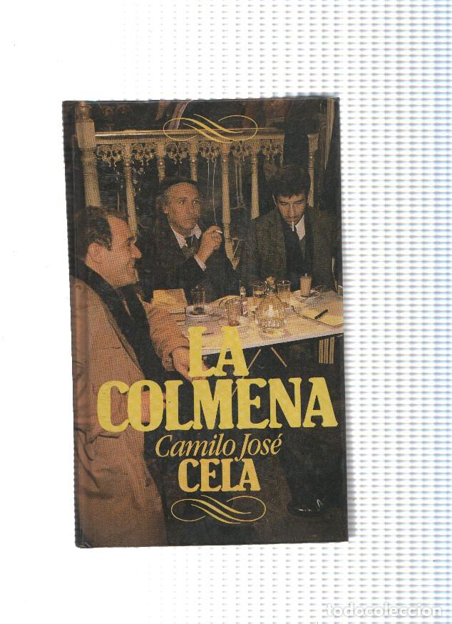 Libros: La colmena ( edicion 1983 ) - Camilo Jose Cela - Foto 1