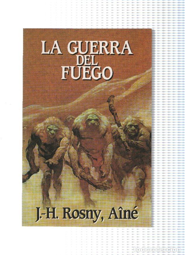 Libri di seconda mano: La guerra del fuego - J.H. Rosny, Aine