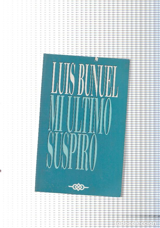 Libros: Mi ultimo suspiro - Luis Bu&ntilde;uel - Foto 1
