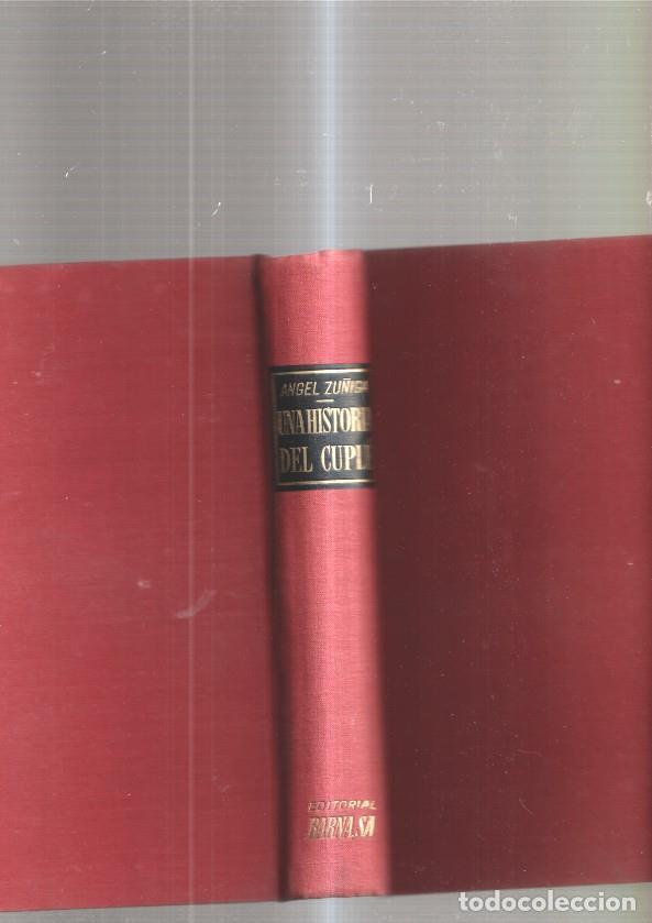 B&uuml;cher: Una historia del Cuple - Angel Zu&ntilde;iga