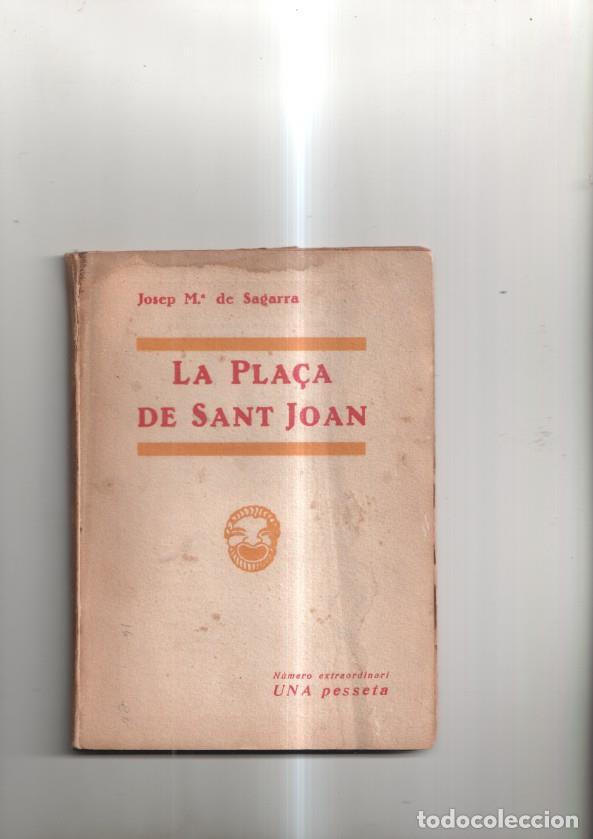 Libri di seconda mano: La Pla&ccedil;a de Sant Joan. Comedia en tres actos y en verso - Josep M&ordf; de Sagarra