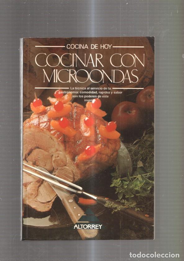 Libros: Cocina de Hoy: Cocinar con Microondas - varios - Foto 1