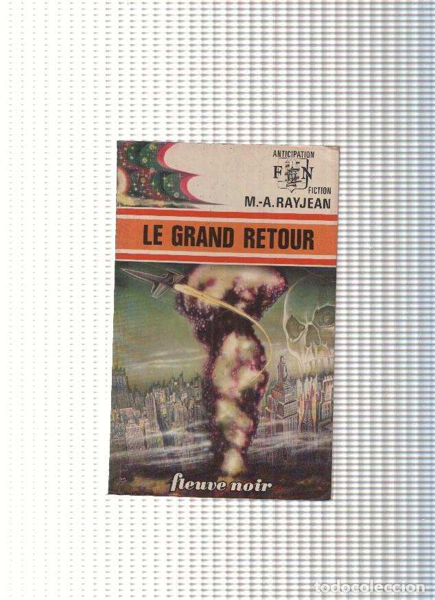 B&uuml;cher: Le gran retour - M.A: Rayjean