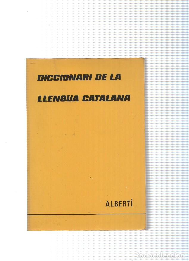 Livros em segunda m&atilde;o: Diccionari de la llengua Catalana ( 24 edicion 1989 ) - Santiago Alberti