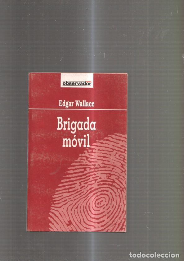 Libros: Brigada movil - Edgr Wallace - Foto 1