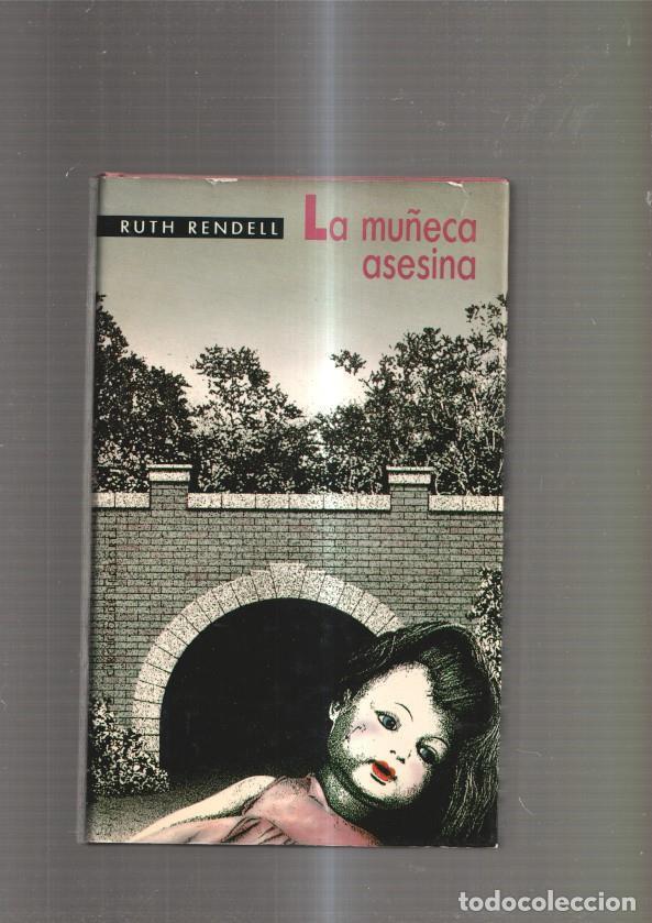 Libros: La mu&ntilde;eca asesina - Ruth Rendell - Foto 1
