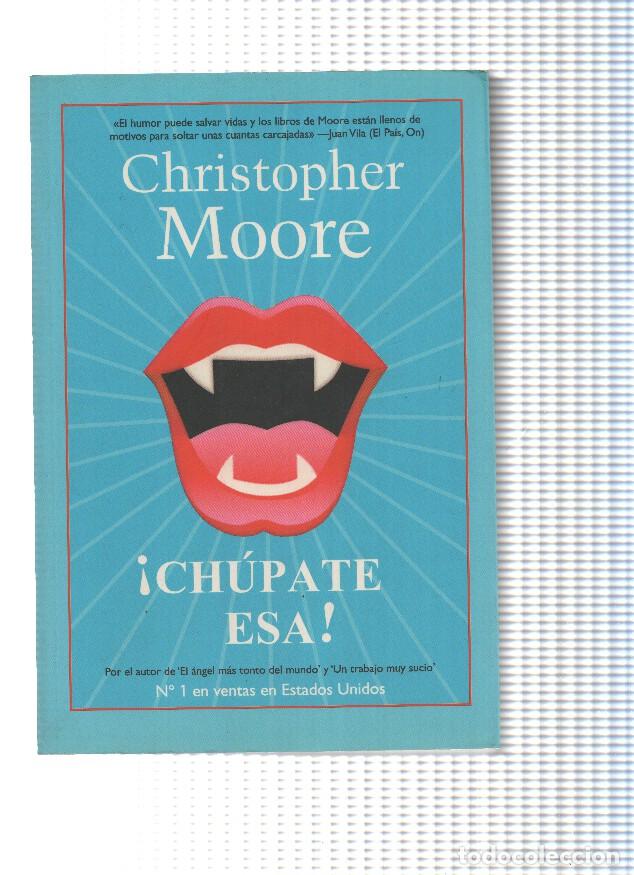 Libros: Chupate esa - Christopher Moore - Foto 1