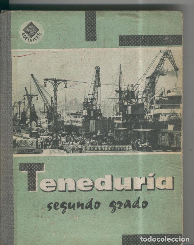 Libros: Teneduria de libros: Segundo grado - Varios - Foto 1