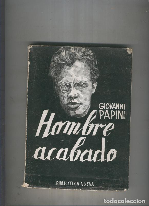 Libros: Hombre acabado - Giovanni Papini - Foto 1