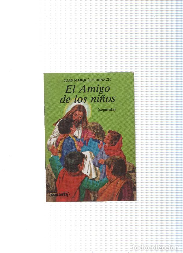 B&uuml;cher: El amigo de los ni&ntilde;os - Juan Marques Suri&ntilde;ach