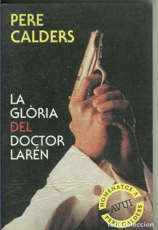 B&uuml;cher: La gloria del doctor Laren - Pere Calders