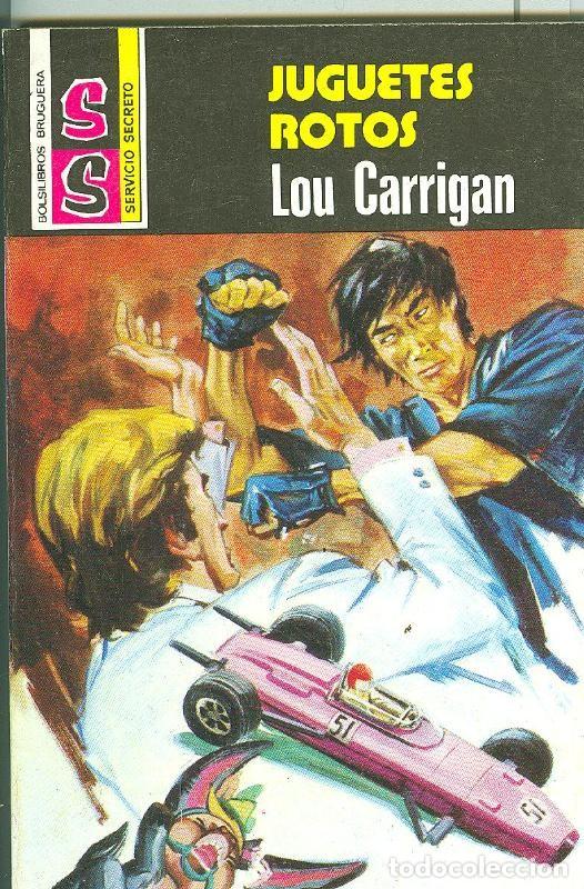Libri di seconda mano: Servicio Secreto SS: Juguetes rotos - Lou Carrigan