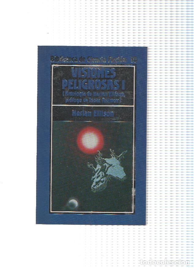 Libros: Biblioteca de Ciencia Ficcion numero 10: Visiones Peligrosas I con prologo de Isaac Asimov - Harlan