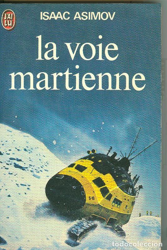 Libros: La voie martienne - Isaac Asimov - Foto 1