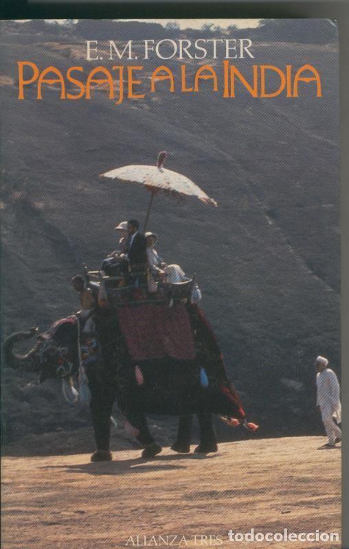 Libros: Pasaje a la India - E.M. Forster - Foto 1