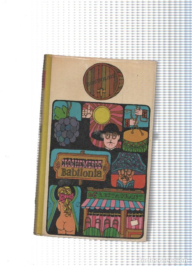 Libros: Clochemerle. Babilonia - Gabriel Chevalier - Foto 1