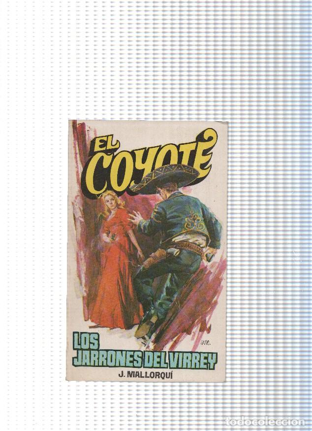 Libri di seconda mano: Coleccion El Coyote de Editorial Favencia numero 025: Los jarrones del virrey - Jose Mallorqui