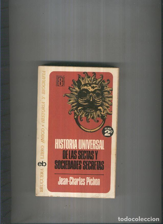 B&uuml;cher: Historia Universal de las sectas y sociedaddes secretas Vol II - Jean Charles Pichon