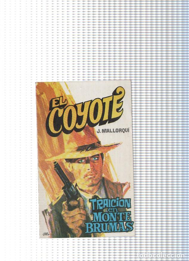 Libri di seconda mano: Coleccion El Coyote de Editorial Favencia numero 107: Traicion en Monte Brumas - Jose Mallorqui