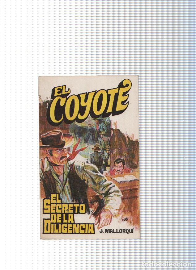 Libri di seconda mano: Coleccion El Coyote de Editorial Favencia numero 020 :El secreto de la diligencia - Jose Mallorqui