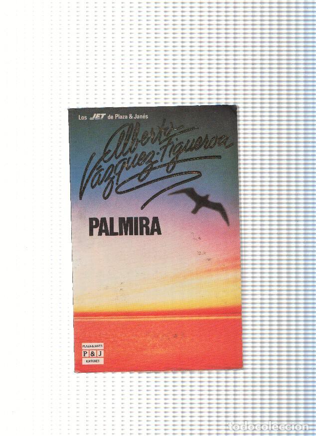 Libri di seconda mano: Palmira - Alberto Vazquez Figueroa