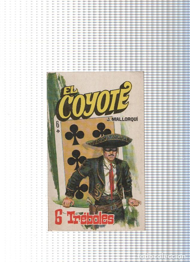 B&uuml;cher: Coleccion El Coyote de Editorial Favencia numero 056: 6 Treboles - Jose Mallorqui