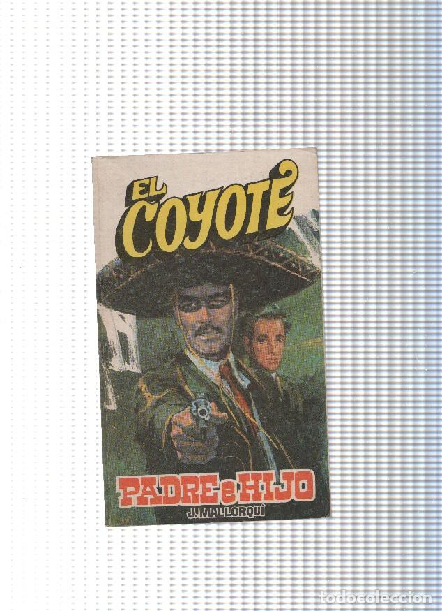 Libri di seconda mano: Coleccion El Coyote de Editorial Favencia numero 043: Padre e hijo - Jose Mallorqui