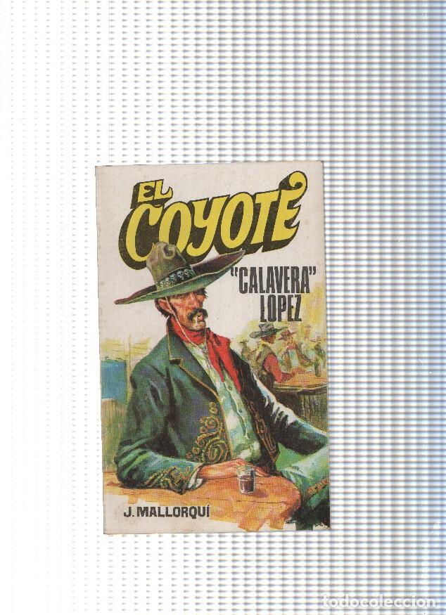 books: Coleccion El Coyote de Editorial Favencia numero 067: Calavera Lopez - Jose Mallorqui