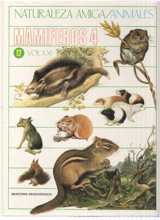 Libri di seconda mano: Naturaleza Amiga/Animales album 12 volumen XXI: Mamiferos 4 - Isabel Portela Pe&ntilde;as y Lourdes Cabello
