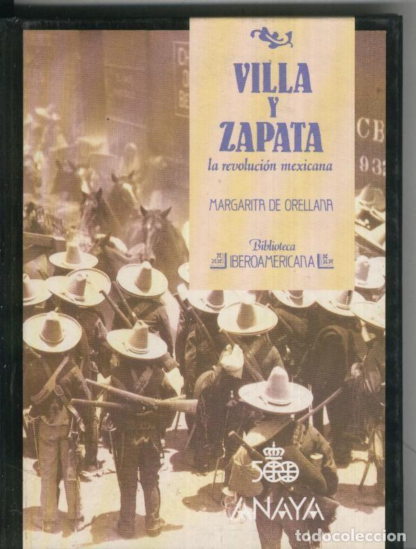 B&uuml;cher: Biblioteca Iberoamericana numero 04: Villa y Zapata - Margarita de Orellana
