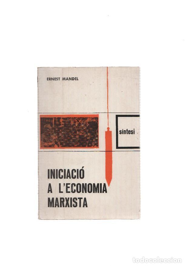 Libros: Sintesi numero 30: Iniciacio a la economia Marxista - Ernest Mandel